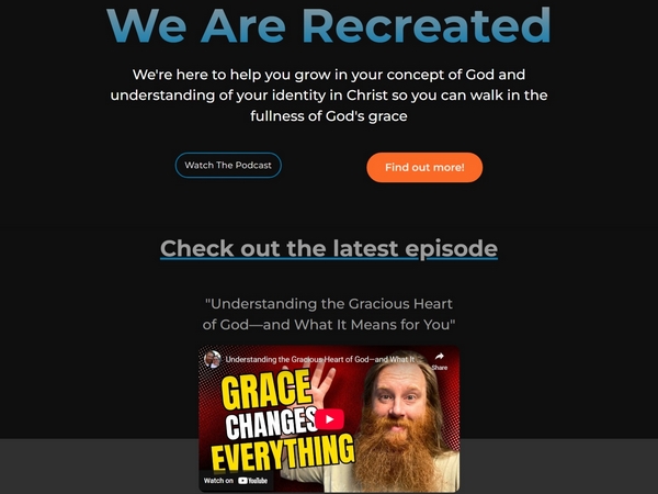 A cropped image of the We Are Recreated Podcast's frontpage.